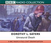 image of Unnatural Death: BBC Radio 4 Full-cast Dramatisation (BBC Radio Collection)