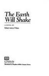 The Earth Will Shake: The History of the Early Illuminati by Wilson, Robert Anton - 1982