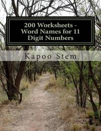200 Worksheets - Word Names for 11 Digit Numbers: Math Practice Workbook