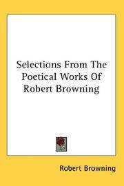 image of Selections From The Poetical Works Of Robert Browning