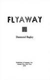Flyaway  - 1st Edition/1st Printing