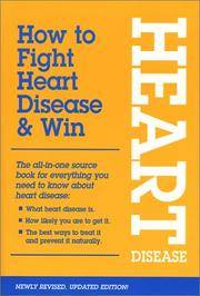 How To Fight Heart Disease  Win