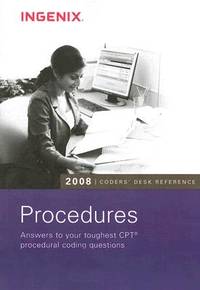 Coders' Desk Reference for Procedures 2008 (Coders' Desk Reference)