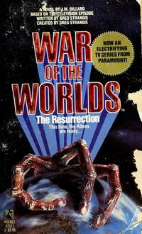 War of the Worlds: The Resurrection J.M. Dillard