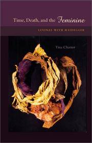 Time, Death, and the Feminine: Levinas with Heidegger