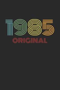 Vintage 1985 Original: Retro Notizbuch - A5 (6x9), 120 Seiten, liniert - Geburtstag 80er 80's...
