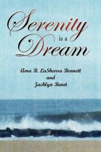 Serenity Is a Dream
