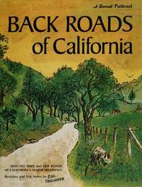 Back Roads of California : Sketches and Trip Notes