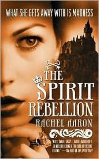The Spirit Rebellion (Monpress, 2)