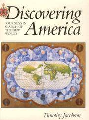 Discovering America: Journeys in Search of the New World de Timothy Jacobsen - 1991-08-01