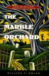 Marble Orchard, The A Black Mask Boys Mystery Novel Featuring Raymond Chandler, Dashiell Hammett,...