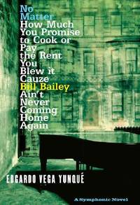 No Matter How Much You Promise to Cook or Pay the Rent You Blew it Cauze Bill Bailey Ain't...
