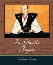 image of In Ghostly Japan - Lafcadio Hearn