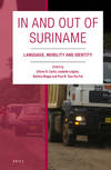 In and Out of Suriname: Language, Mobility and Identity