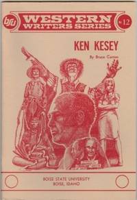 Ken Kesey (Boise State University Western Writers Series No. 12]