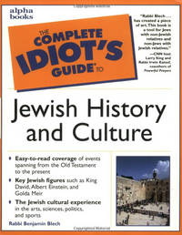 The Complete Idiot's Guide to Jewish History and Culture