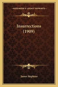 Insurrections (ISBN: 9781163998113)