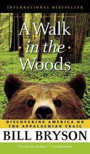 image of A Walk in the Woods: Rediscovering America Along the Appalachian Trail