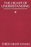 Heart of Understanding : Commentaries on the Prajnaparamita Heart Sutra