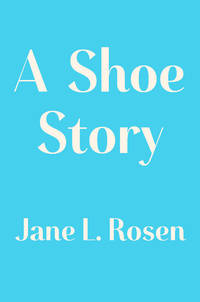 A Shoe Story