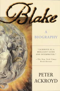 Blake: A Biography