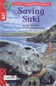 Saving Suki (Read with Ladybird) by Dale, Elizabeth