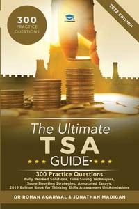 The Ultimate Tsa Guide- 300 Practice Questions : Fully Worked Solutions, Time Saving Techniques,...