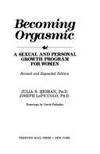 Becoming Orgasmic: A Sexual and Personal Growth Program for Women