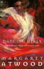image of Dancing Girls: And Other Stories (Contemporary Classics)