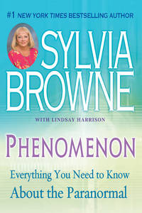 Phenomenon : Everything You Need to Know about the Paranormal