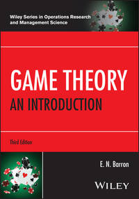 Game Theory: An Introduction (Wiley Series in Operations Research and Management Science)