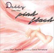 Daddy and the Pink Flash