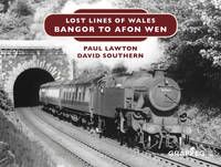Lost Lines Of Wales