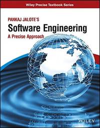 Pankaj Jalotes Software Engineering: A Precise Approach by PANKAJ ...