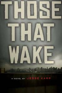 Those That Wake