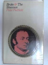 Broke and the Shannon by Peter Padfield - 1968-03