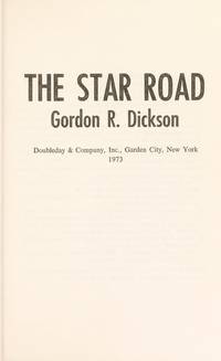 The Star Road by Gordon R. Dickson - January 1973