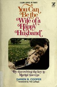 You Can Be the Wife of a Happy Husband