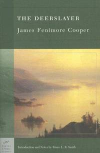 The Deerslayer (Barnes & Noble Classics Series)