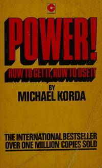 cover of Power! How Get It, How To Use It