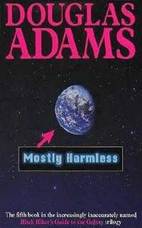 Mostly Harmless (ISBN: 9780330323116)