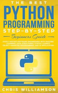 BIBLIO | Best Python Programming Step-By-Step Beginners Guide Easily ...