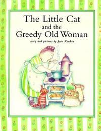 The Little Cat and the Greedy Old Woman