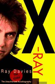 X-Ray. the Unauthorized Autobiography.