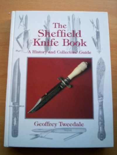 『激レア』ナイフ本　The Sheffield Knife Book The Sheffield Knife Book: A History & Collectors Guide by