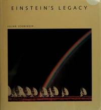 Einstein&#039;s Legacy by Schwinger, Julian Seymour