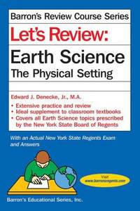 Let's Review Earth Science: The Physical Setting (Barron's Regents NY)
