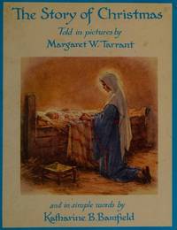 The Story of Christmas by K.B. Bamfield, Margaret Tarrant