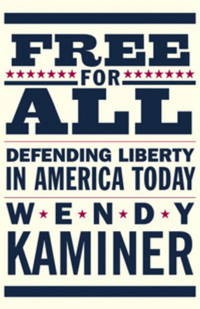 Free for All:  Defending Liberty in America Today