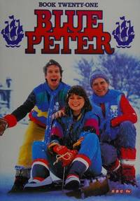 Blue Peter. Book Twenty One